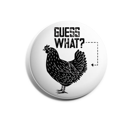 Guess What? Chicken Butt